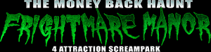 FrightMare Manor Haunted House